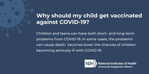 Why should my child get vaccinated against COVID-19?