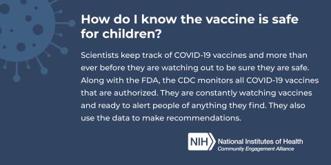 How do I know the vaccine is safe for children? 