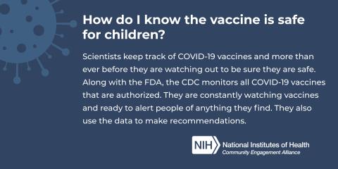 How do I know the vaccine is safe for children?
