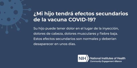 ¿Mi hijo tendrá efectos secundarios de la vacuna COVID-19?