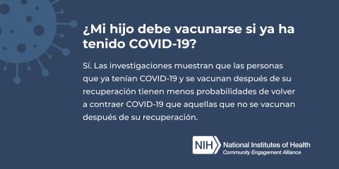 ¿Mi hijo debe vacunarse si ya ha tenido COVID-19?